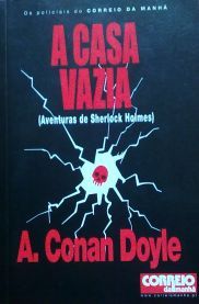 A Casa Vazia (Os Policiais do Correio da Manhã, #1)