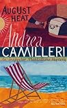 August Heat by Andrea Camilleri