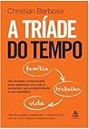 A Tríade do Tempo