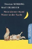 Mein kleiner Hund Mister in der Nacht. ( Ab 7 J.).