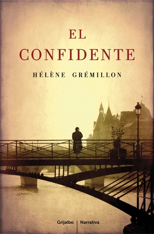 Portada de El confidente, de Hélène Grémillon