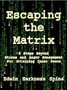 Escaping the Matr...