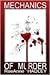 Mechanics of Murder (Joseph...