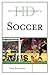 Historical Dictionary of Soccer (Historical Dictionaries of Sports)