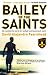 Bailey of the Saints by David Alejandro Fearnhead