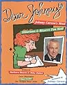 Dear Johnny: Johnny Carson's Most Hilarious and Bizarre Fan Mail