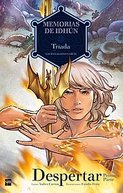 Tríada: Despertar 1 (Cómic Memorias de Idhún, #5)