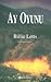 Ay Oyunu by Billie Letts Ay Oyunu by Billie Letts