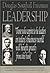 Douglas Southall Freeman on Leadership