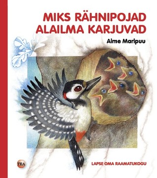 Miks rähnipojad alailma karjuvad