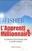 L'Apprenti Millionnaire: Le...