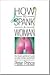 How to Spank a Woman: v. 1: A Modern Gentleman's Guide to Erotic Punishment (BDSM) (Silver Moon)