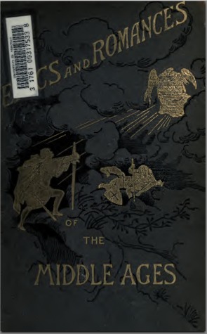 Epics and Romances of the Middle Ages