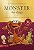 Die gesammelten Schrecken der Monster des Alltags - Das Beste... by Christian Moser