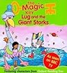 Lug And The Giant Storks (The Magic Key)
