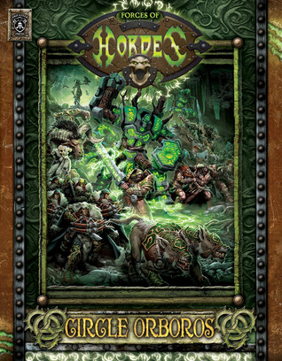 Forces of Hordes: Circle Orboros