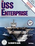 USS Enterprise in Detail & Scale, CVAN-65 to CNV-65 - D & S Vol. 39