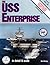 USS Enterprise in Detail & ...