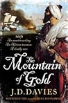The Mountain of Gold  (The Journals of Matthew Quinton, #2)