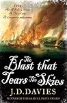 The Blast that Tears the Skies by J.D. Davies