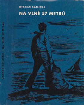 Na vlně 57 metrů (Hardcover)