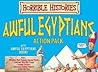 The Awful Egyptians, Activity Pack by Terry Deary
