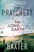 The Long Earth (The Long Earth, #1)