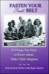 Fasten Your Sweet Belt: 10 Things You Need to Know About Older Child Adoption