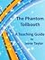 The Phantom Tollbooth: A Te...