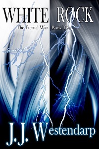 White Rock (The Eternal War, #2)