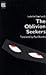 The Oblivion Seekers (Peter Owen Modern Classics)