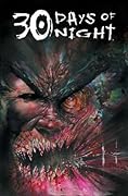 30 Days of Night: The Beginning of the End