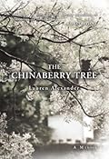 The Chinaberry Tree 