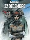 32 décembre (Le Sommeil du monstre #2) 32 décembre (Le Sommeil du monstre #2)