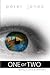 One or Two: Seeing a World ...
