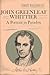 John Greenleaf Whittier: A Portrait in Paradox