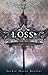 Loss by Jackie Morse Kessler
