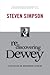 Rediscovering Dewey: A Refl...