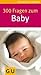 300 Fragen zum Baby
