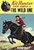 The Wild One (Kit Hunter, #1)