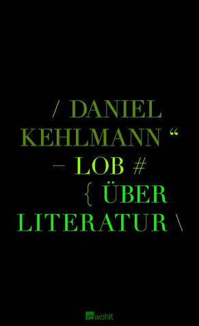 Lob. Über Literatur (Hardcover)