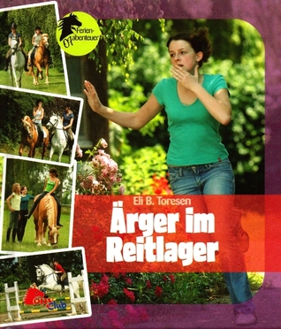 Ärger im Reitlager (Reitzentrum Melbro, #1)