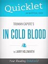 Quicklet on Truman Capote's In Cold Blood Quicklet on Truman Capote's In Cold Blood