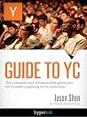 Guide to YC (Y Combinator)