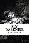 Sly Darkness