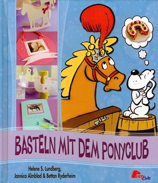 Basteln mit dem PonyClub (Hardcover)