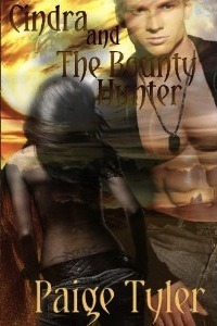 Cindra and the Bounty Hunter (Kindle Edition)