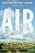 Air: The Restless Shaper of...