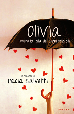 Olivia: Ovvero la lista dei sogni possibili (Hardcover)