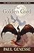 The Golden Cord (The Iron D...